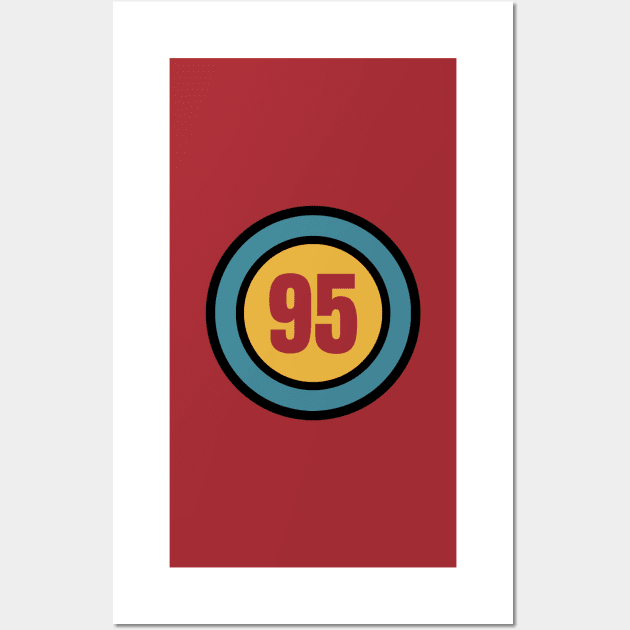 The Number 95 - ninety five - ninety fifth - 95th Wall Art by Siren Seventy One